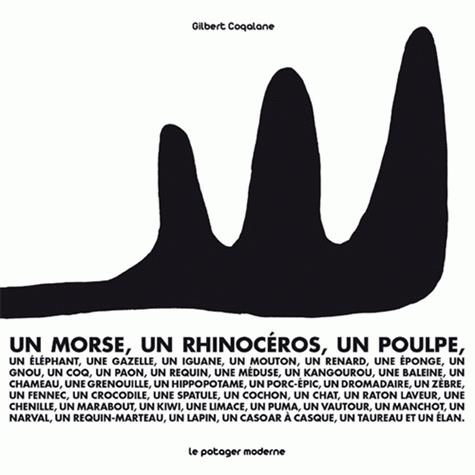 Un morse, un rhinocéros, un poulpe, un éléphant...