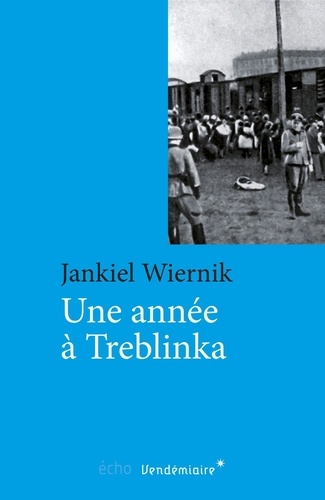 Une année à Treblinka
