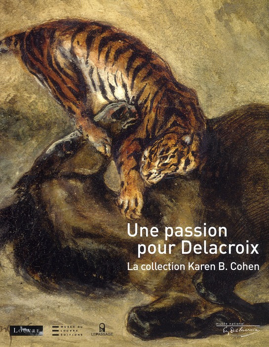 Une passion pour Delacroix. La collection Karen B. Cohen