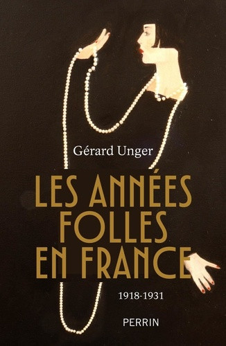 Les années folles en France, 1918-1931