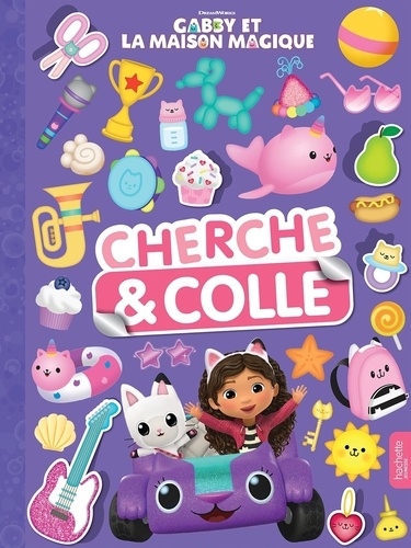 Cherche & colle Gabby et la maison magique Cherche & Colle