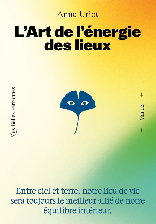 L'art de l'énergie des lieux