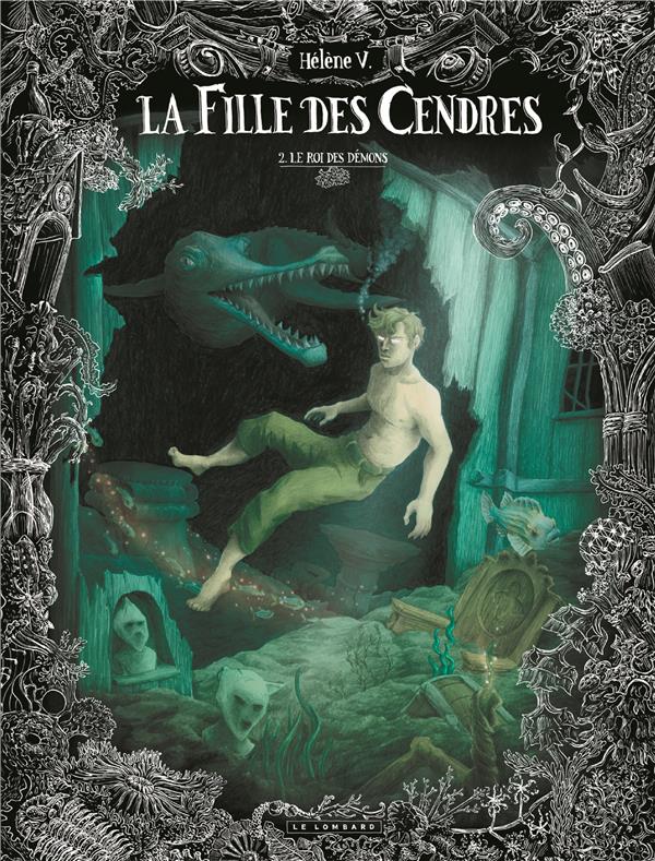 La fille des cendres Tome 2 : Le roi des démons