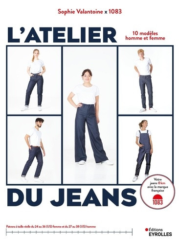 L'Atelier du jeans. 10 modèles homme et femme