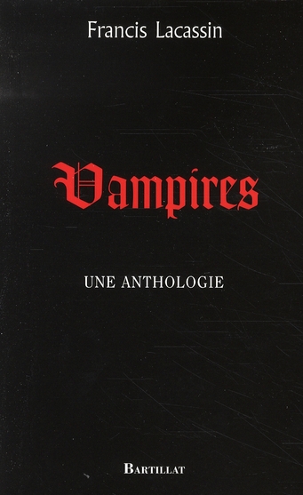 Vampires. Une anthologie