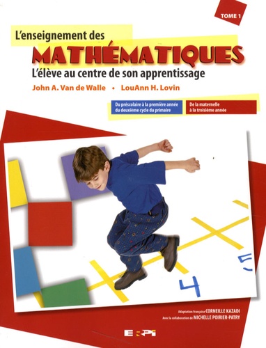 L'enseignement des mathématiques. Tome 1