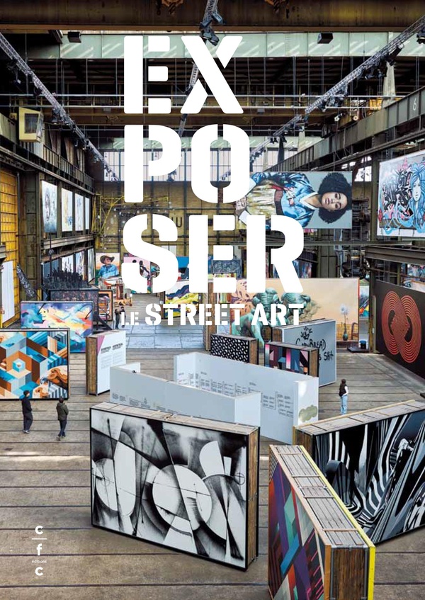 Exposer le street art