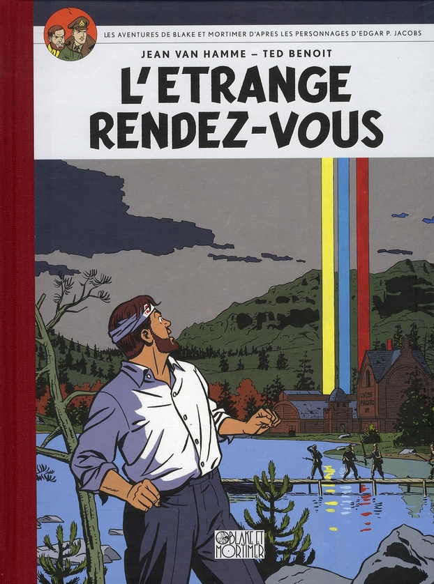 Les aventures de Blake et Mortimer Tome 15 : L'étrange rendez-vous. Album petit format