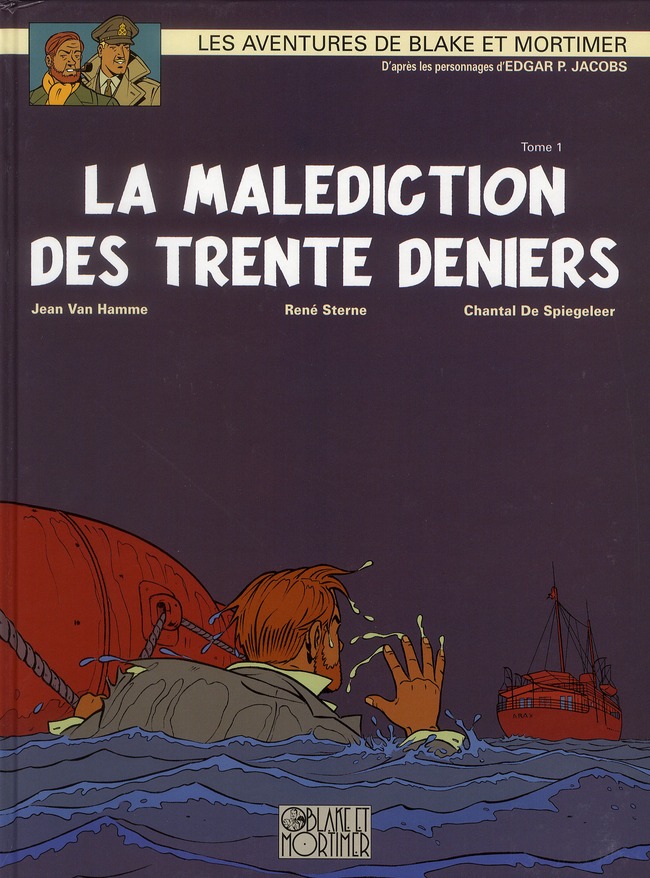 Les aventures de Blake et Mortimer Tome 19 : La malédiction des trente deniers. Tome 1, Le manuscrit