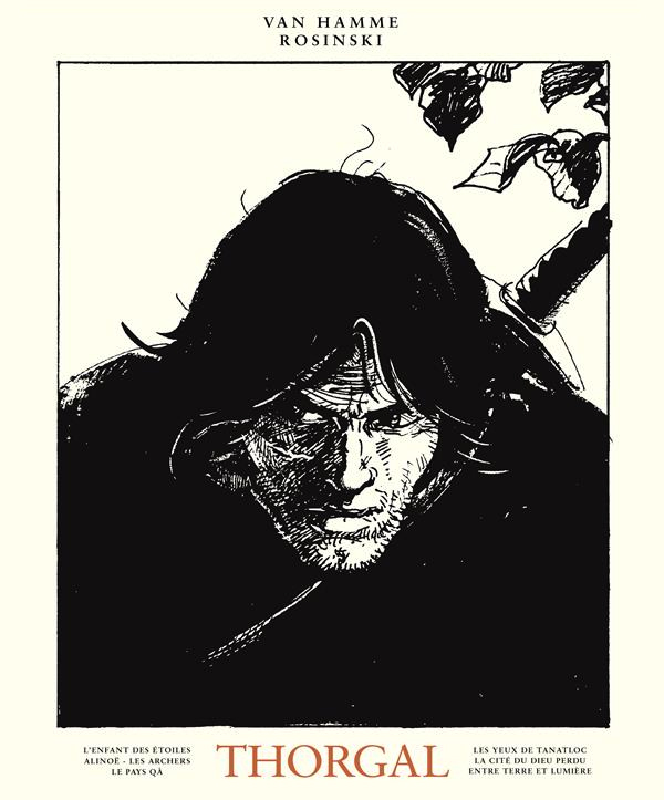 Thorgal Oeuvres complètes Tome 2 : L'enfant des étoiles ; Alinoë ; Les archers ; Le pays Qâ ; Les ye