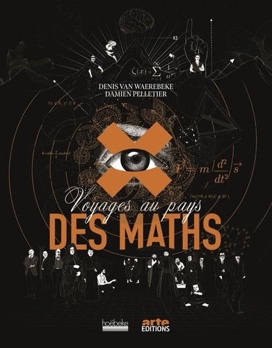 Voyages au pays des maths