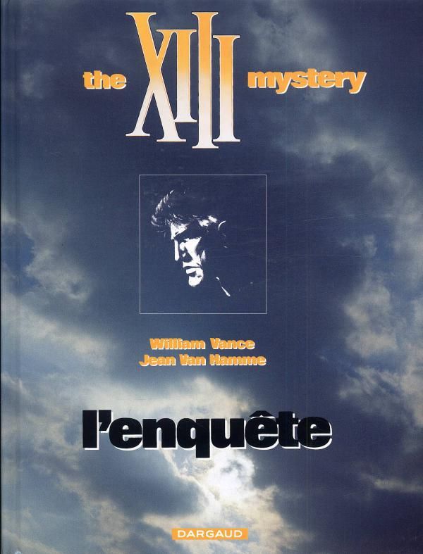 XIII Tome 13 : The XIII Mystery. L'enquête