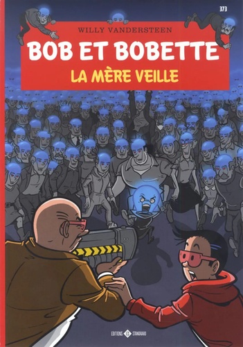Bob et Bobette Tome 373 : La mère veille