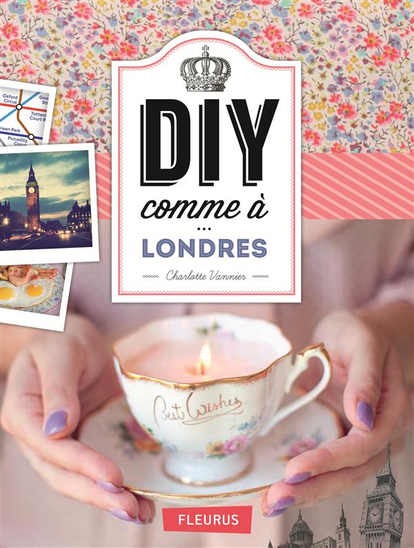 DIY comme à Londres