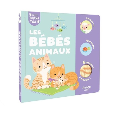 Les bébés animaux. P'tit touche à tout