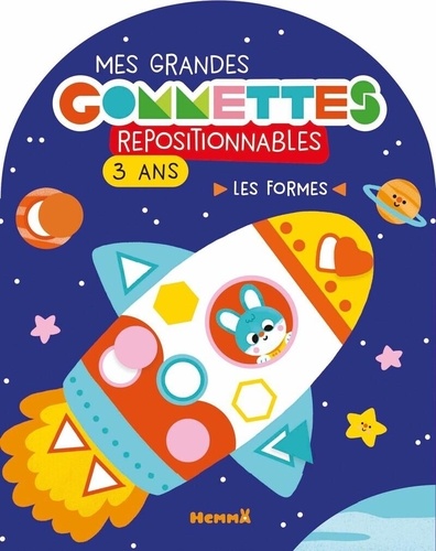 Mes grandes gommettes repositionnables Les formes