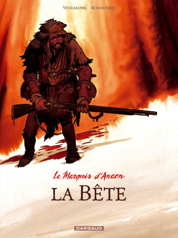 Le Marquis d'Anaon Tome 4 : La Bête
