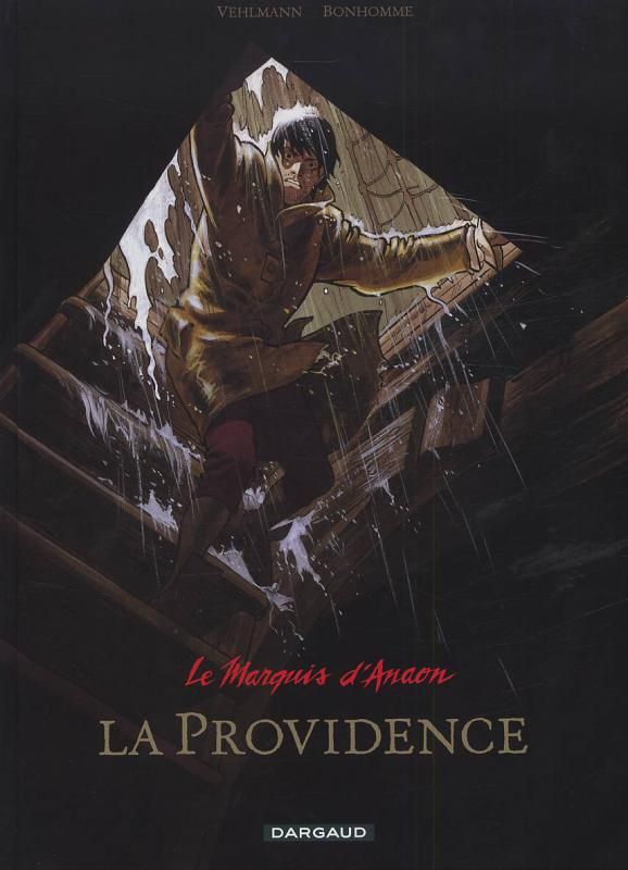 Le Marquis d'Anaon Tome 3 : La Providence