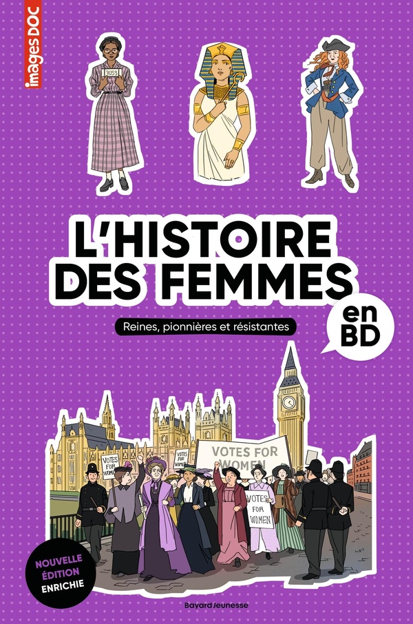 L'Histoire des femmes en BD. Reines, pionnières et résistantes