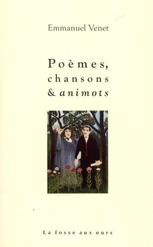 Poèmes, chansons & animots