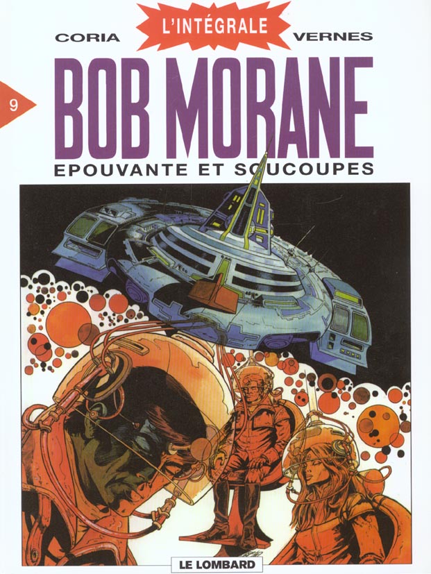 Bob Morane l'Intégrale Tome 9 : Epouvante et Soucoupes