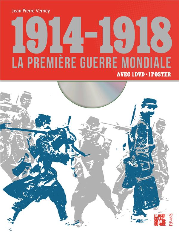 1914-1918, la première Guerre mondiale. Avec une affiche, avec 1 DVD