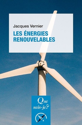 Les énergies renouvelables. 10e édition