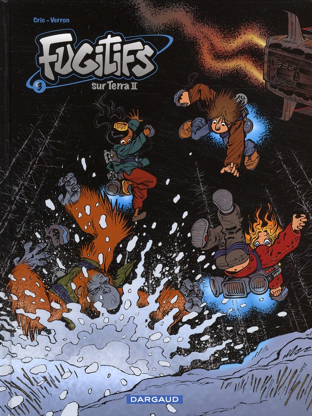 Fugitifs sur Terra II Tome 3