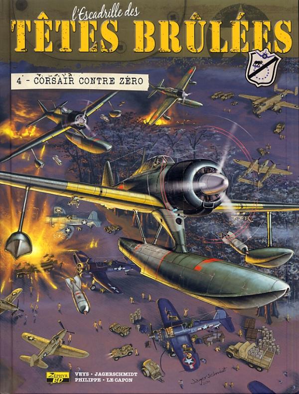 L'Escadrille des Têtes brûlées Tome 4 : Corsair contre zéro