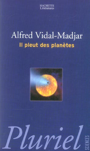 Il pleut des planètes