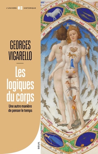 Les logiques du corps. Une autre manière de penser le temps