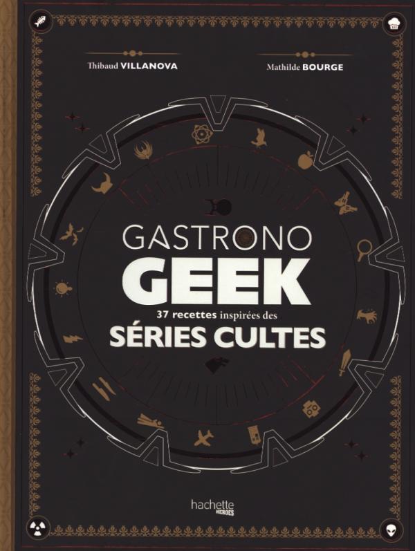 Gastronogeek Séries TV