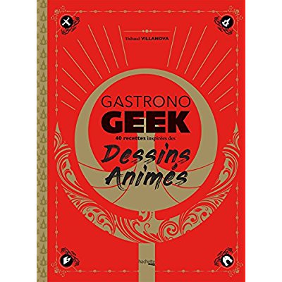 Gastronogeek spécial dessins animés