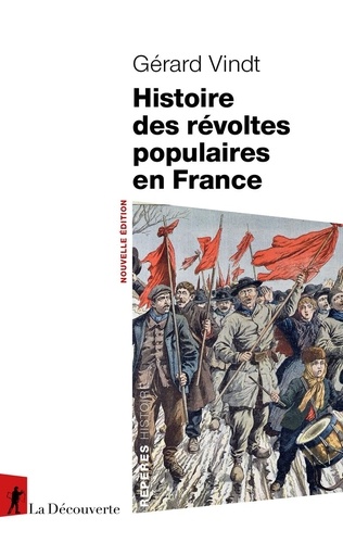 Histoire des révoltes populaires en France - Nouvelle édition