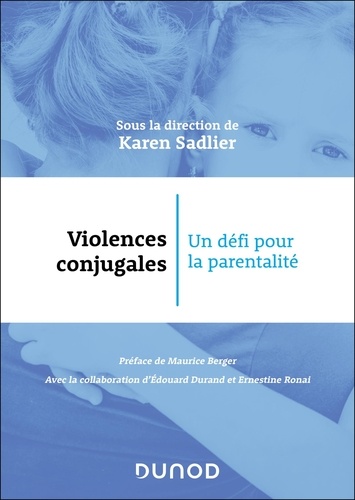 Violences conjugales. Un défi pour la parentalité