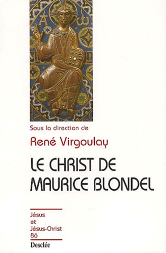 Le Christ de Maurice Blondel