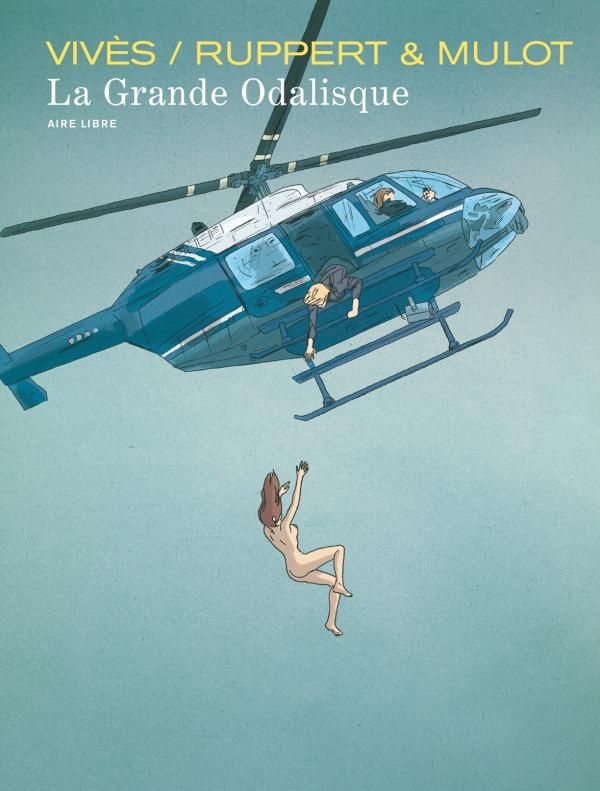 La grande Odalisque Tome 1