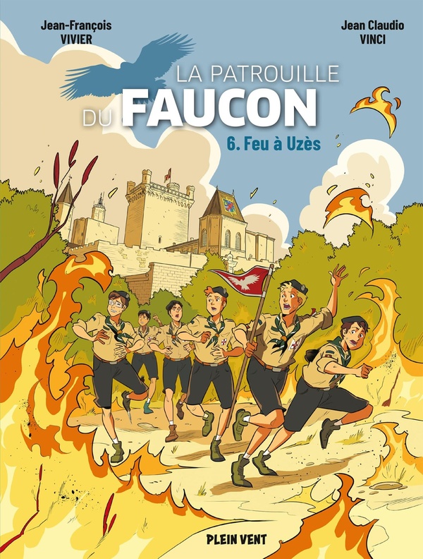 Les aventures de la Patrouille du Faucon Tome 6 : Feu à Uzès