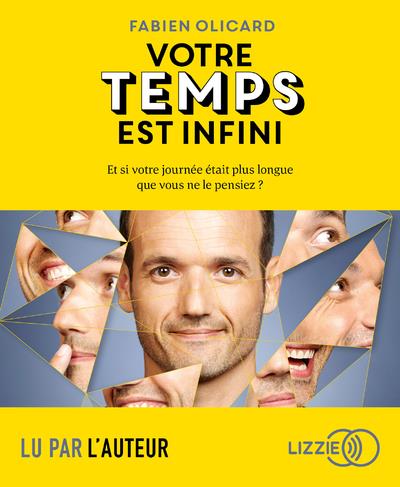 Votre temps est infini (livre audio)