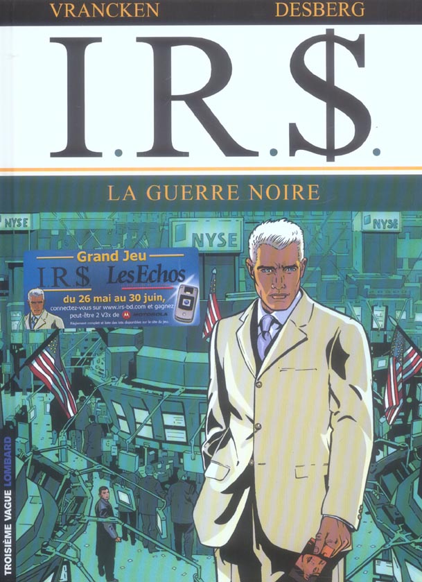 IRS Tome 8 : La guerre noire