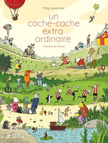 Un cache-cache extraordinaire. Cherche et trouve