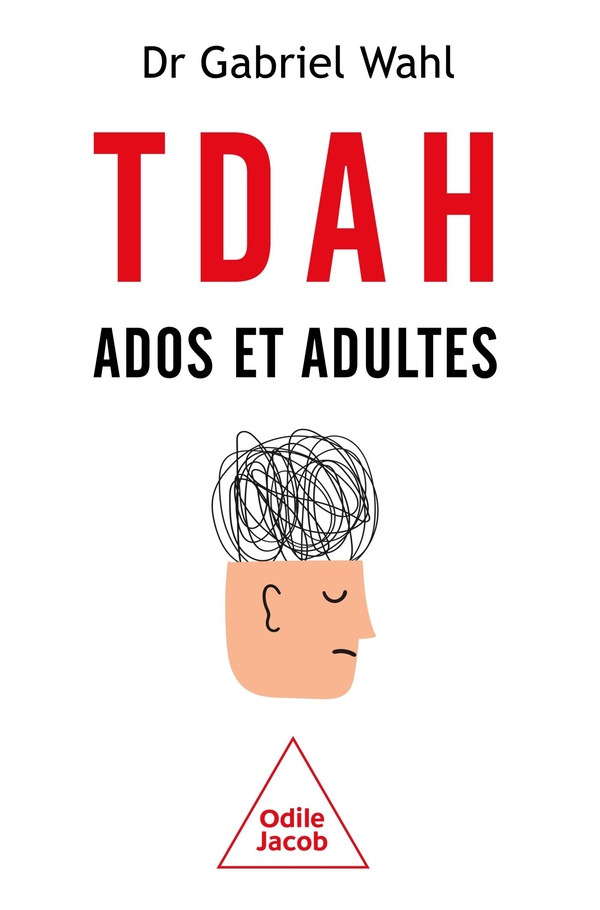 TDAH. Ados et adultes