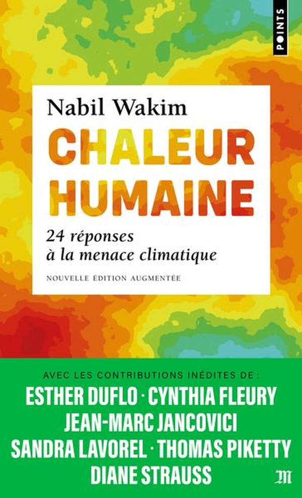 Chaleur humaine. 24 réponses à la menace climatique, Edition revue et augmentée