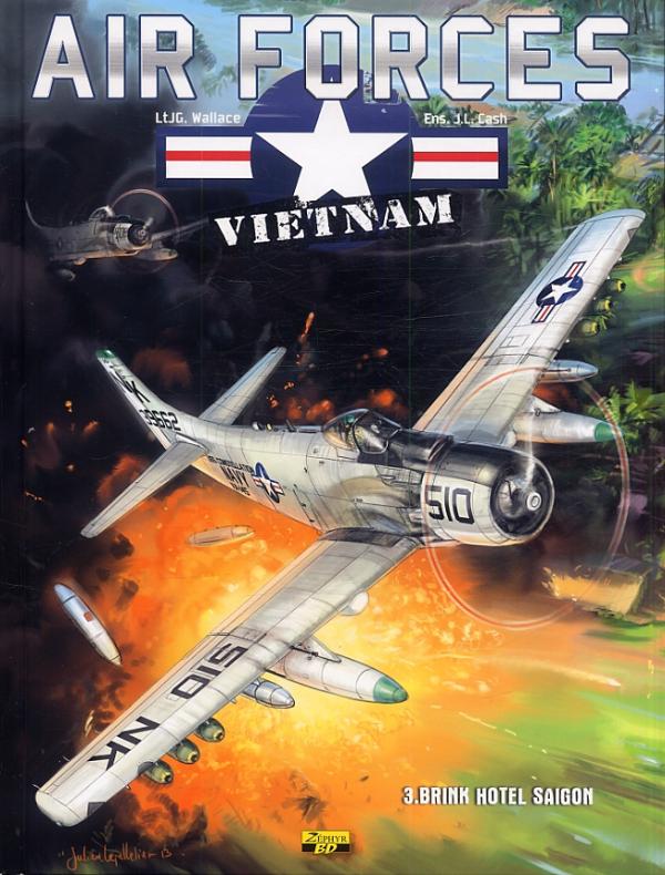 Air Force Vietnam - Tome 3 - Brink Hotel Saigon