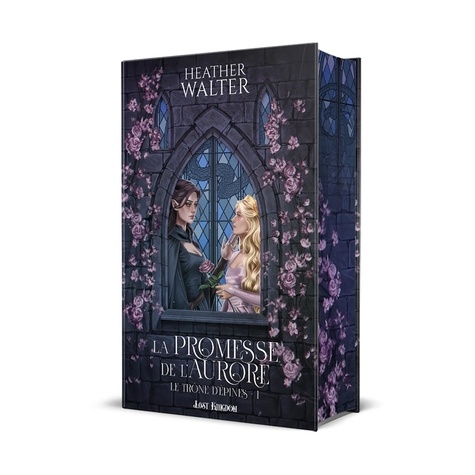 Le trône d'épines Tome 1 : La Promesse de l'Aurore