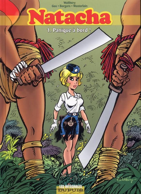 Natacha l'Intégrale Tome 1 : Panique à bord !