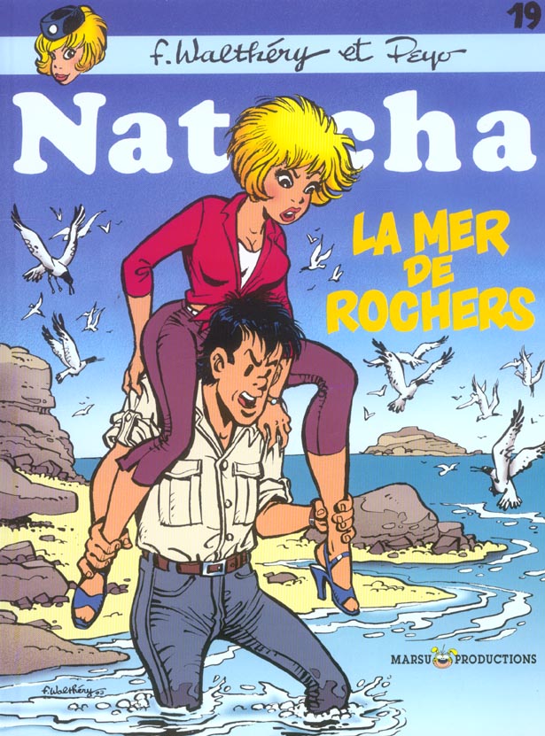 Natacha Tome 19 : La mer de rochers