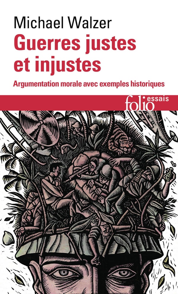 Guerres justes et injustes. Argumentation morale avec exemples historiques