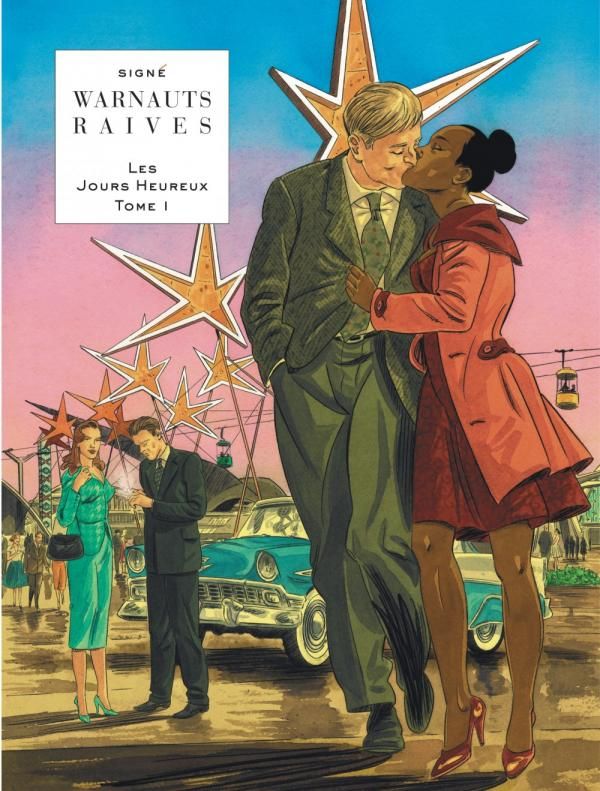 Les Jours Heureux Tome 1 : Expo 58