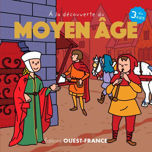 A la découverte du Moyen Age